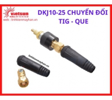DKJ10-25 CHUYỂN ĐỔI  TIG - QUE