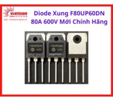 Diode Xung F80UP60DN 80A 600V Mới Chính Hãng