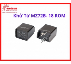 Khử Từ MZ72B- 18 ROM
